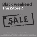 Black weekend  The iStore 