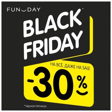Black Friday � FUNDAY � ������ 30% �� ��! ������